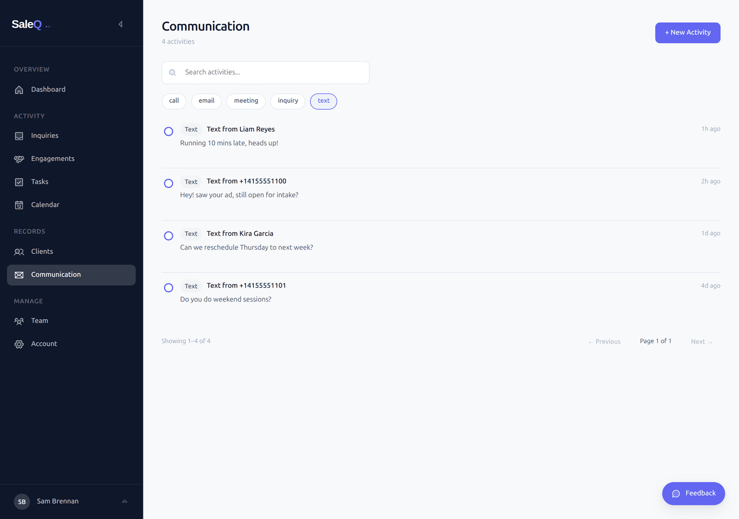 Communication center showing inbound texts and missed calls